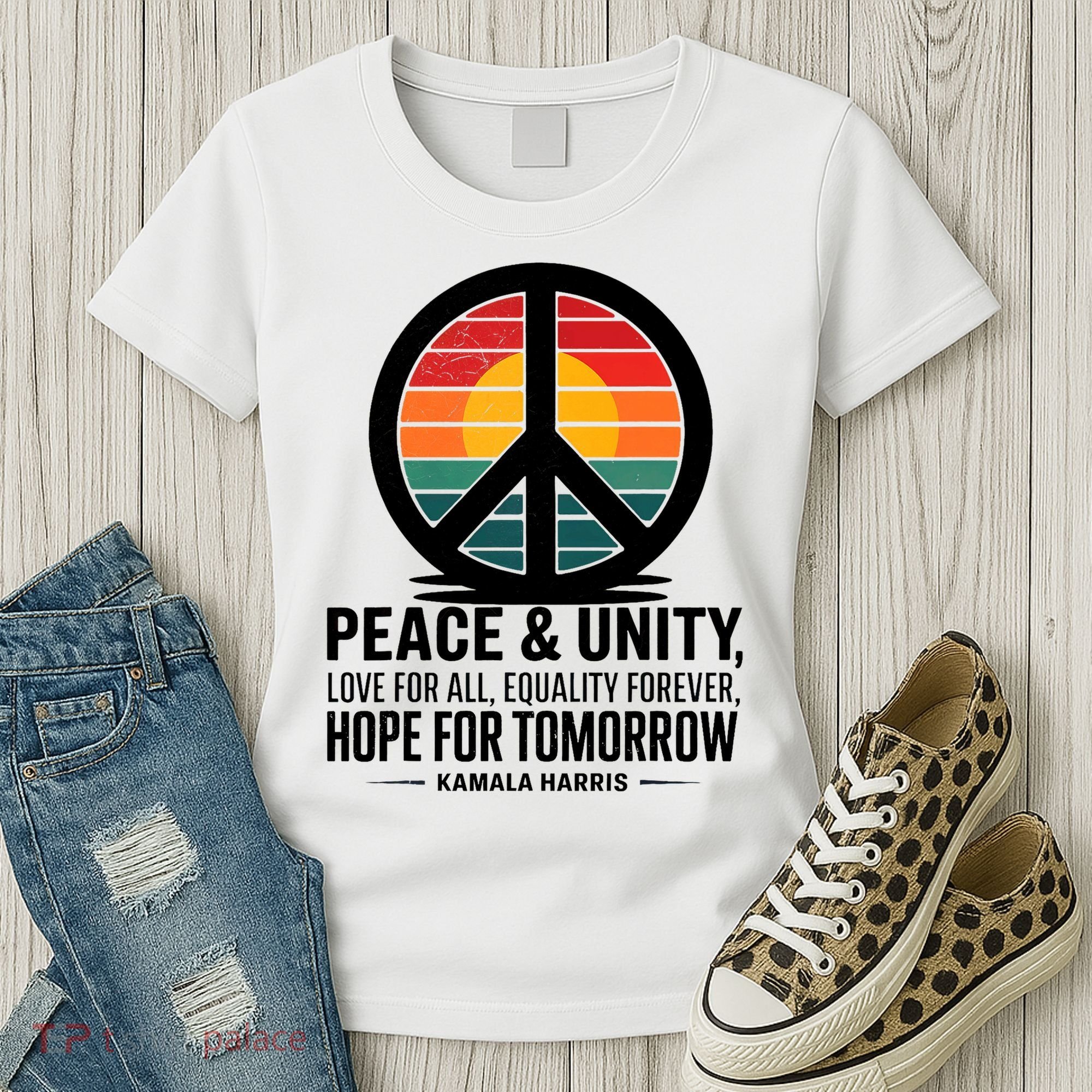 Peace Unity Love For All Equality Forever Hope For Tomorrow Women's T-Shirt