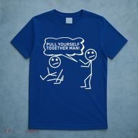 Pull Yourself Together Man T-Shirt thumb 5