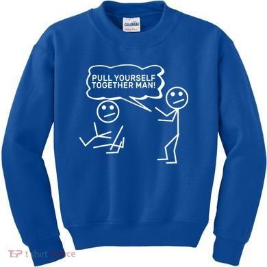 Pull Yourself Together Man Kids Sweatshirt