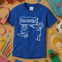 Pull Yourself Together Man Kids T-Shirt thumb 3