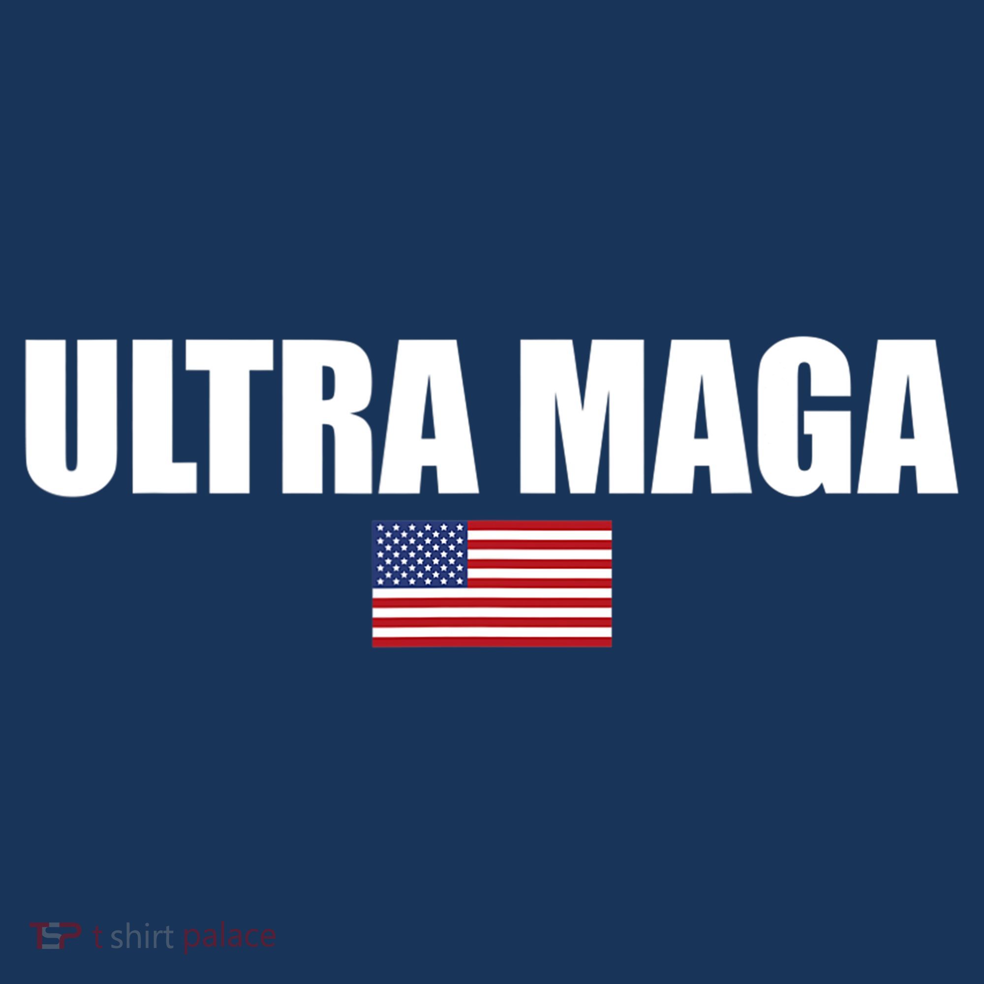 Proud Ultra Maga For Republican #Ultra MAGA For Men And Women T-Shirt