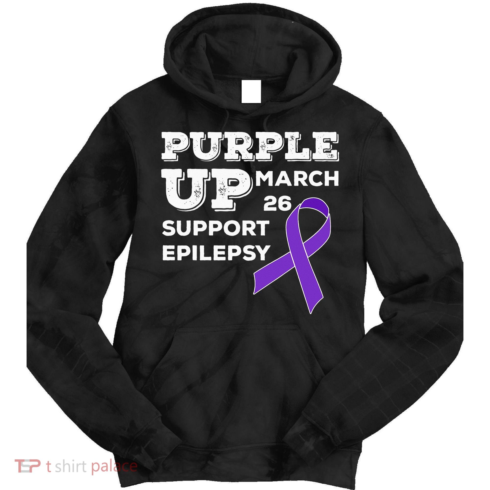 Purple UP March 26 Support Epilepsy Awareness Day Tie Dye Hoodie