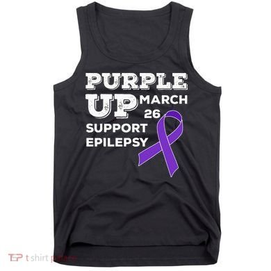 Purple UP March 26 Support Epilepsy Awareness Day Tank Top