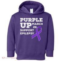 Purple UP March 26 Support Epilepsy Awareness Day Toddler Hoodie thumb 0
