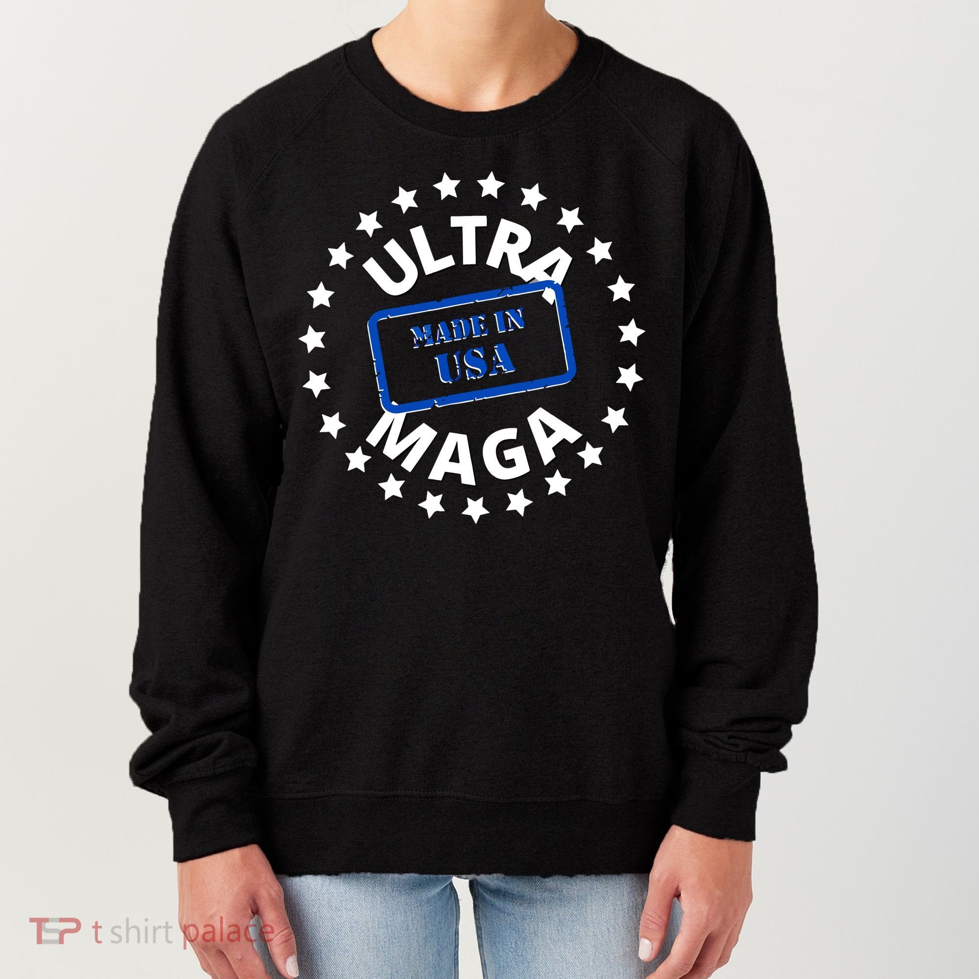 Proud Ultra Maga Made In USA Women's Sweatshirt