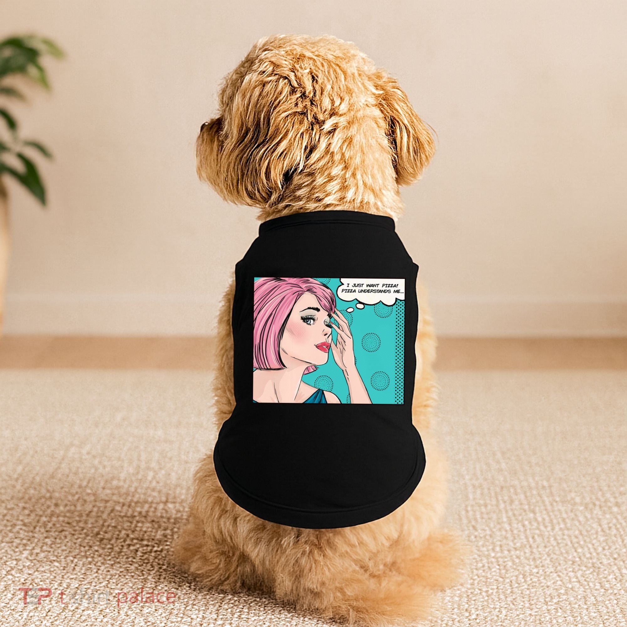 Pizza Understands Me Comic Gift Doggie Tank