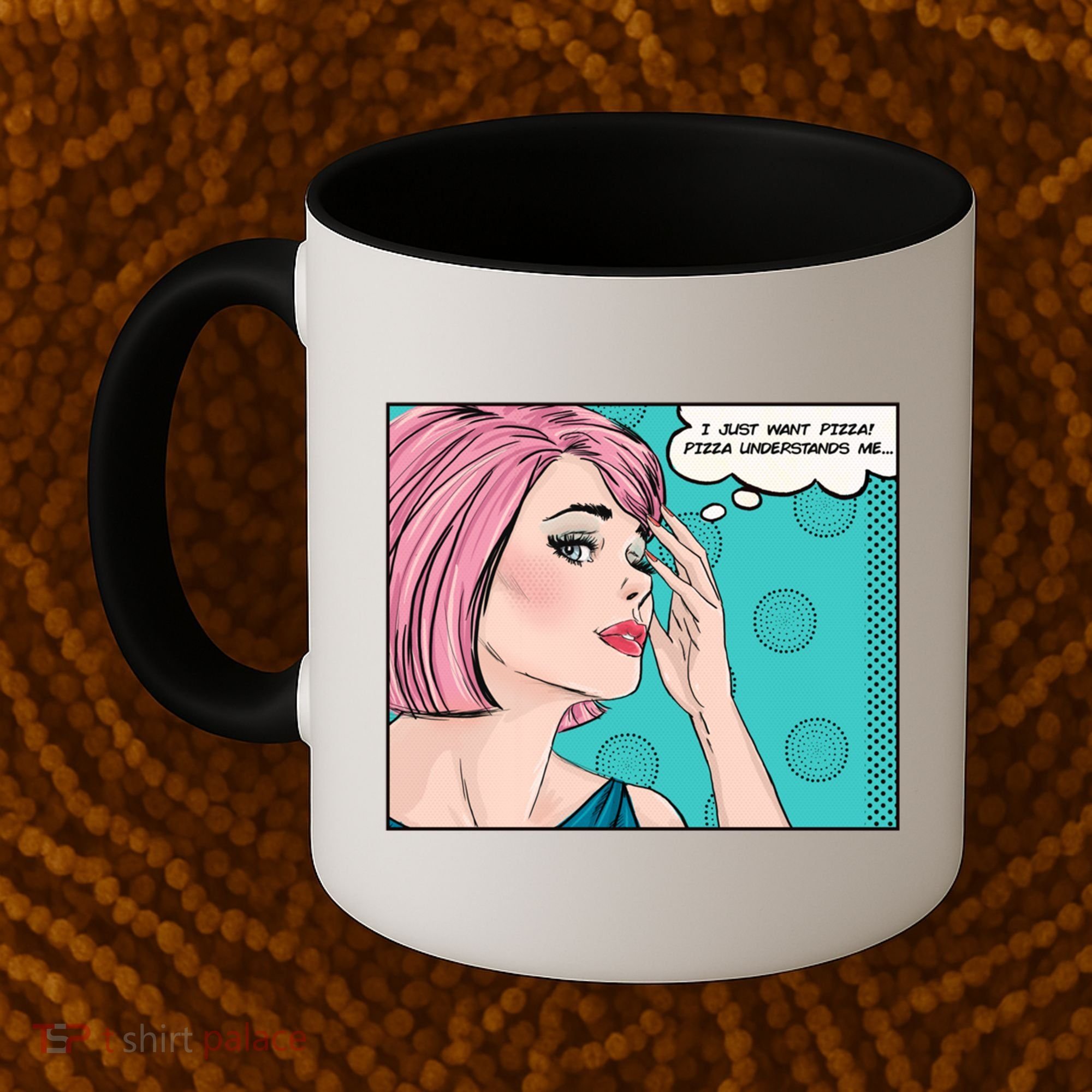 Pizza Understands Me Comic Gift Coffee Mug