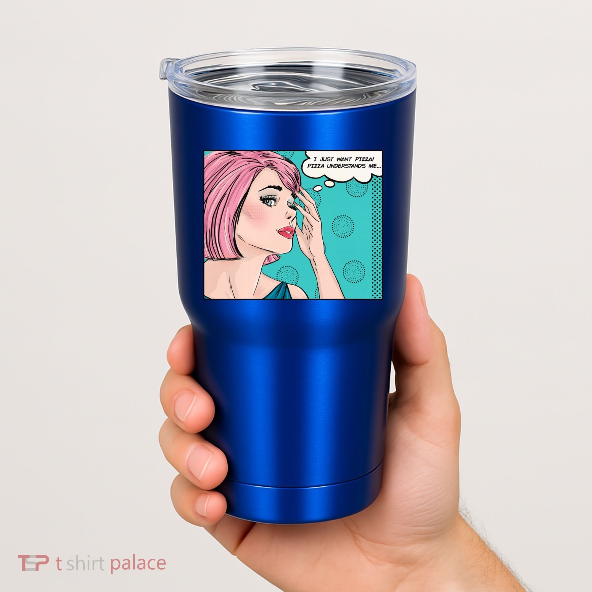 Pizza Understands Me Comic Gift Tumbler