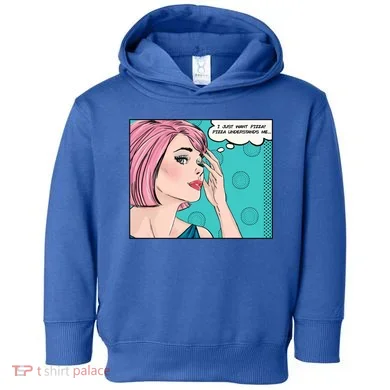 Pizza Understands Me Comic Gift Toddler Hoodie