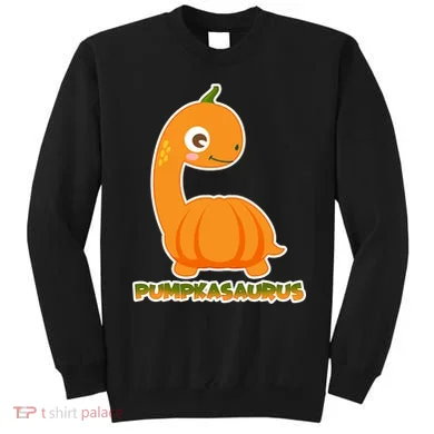 Pumpkasaurus  Sweatshirt