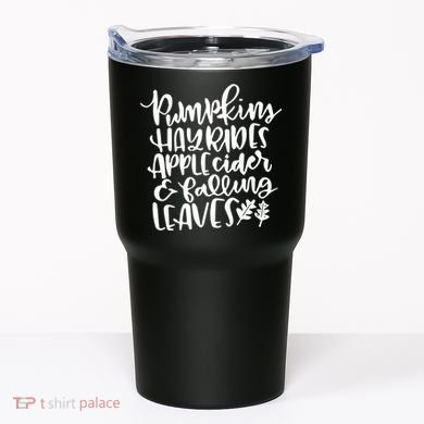 Pumpkin Hayrides Apple cider Falling Leaves Tumbler