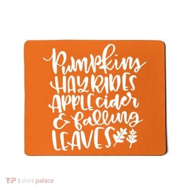 Pumpkin Hayrides Apple cider Falling Leaves Mousepad