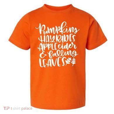 Pumpkin Hayrides Apple cider Falling Leaves Toddler T-Shirt
