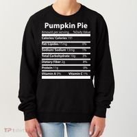Pumpkin Pie Nutritional Facts Funny Thanksgiving Women's Sweatshirt thumb 0