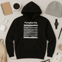 Pumpkin Pie Nutritional Facts Funny Thanksgiving Hoodie thumb 3