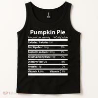 Pumpkin Pie Nutritional Facts Funny Thanksgiving Tank Top thumb 2