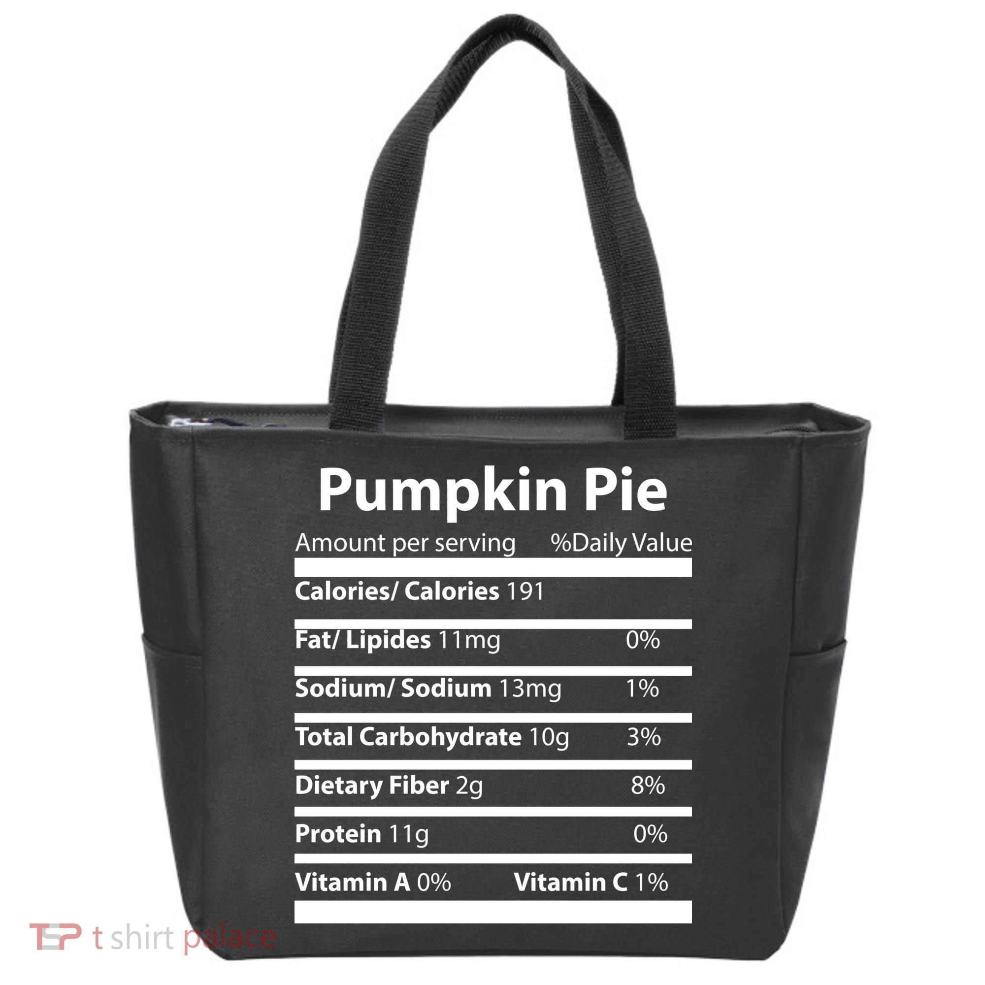Pumpkin Pie Nutritional Facts Funny Thanksgiving Tote Bag
