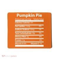Pumpkin Pie Nutritional Facts Funny Thanksgiving Mousepad thumb 0