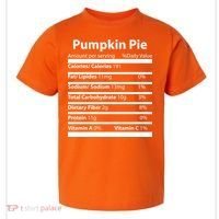 Pumpkin Pie Nutritional Facts Funny Thanksgiving Toddler T-Shirt thumb 0