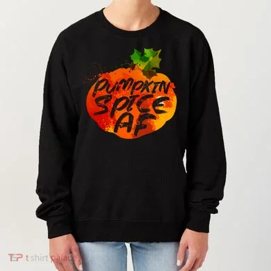 Pumpkin Spice AF Women's Sweatshirt