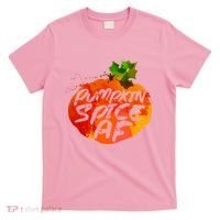 Pumpkin Spice AF T-Shirt thumb 0