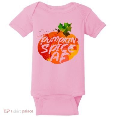Pumpkin Spice AF Baby Bodysuit