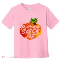 Pumpkin Spice AF Toddler T-Shirt thumb 0