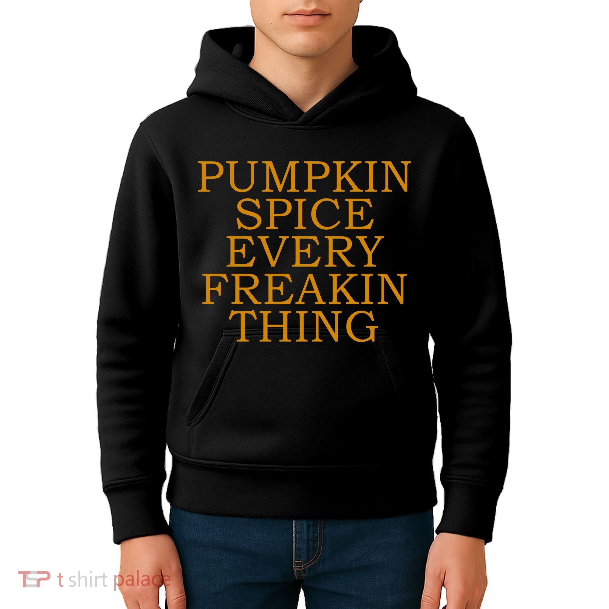Pumpkin Spice Every Freakin Thing Kids Hoodie