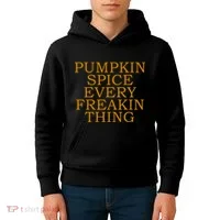 Pumpkin Spice Every Freakin Thing Kids Hoodie thumb 4