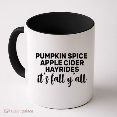  Pumpkin Spice It's Fall Y'all Coffee Mug