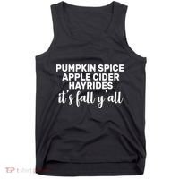  Pumpkin Spice It's Fall Y'all Tank Top thumb 0