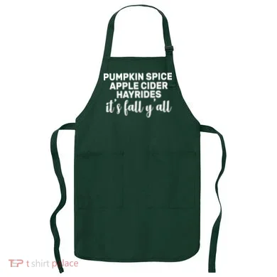  Pumpkin Spice It's Fall Y'all Apron