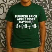  Pumpkin Spice It's Fall Y'all T-Shirt thumb 3