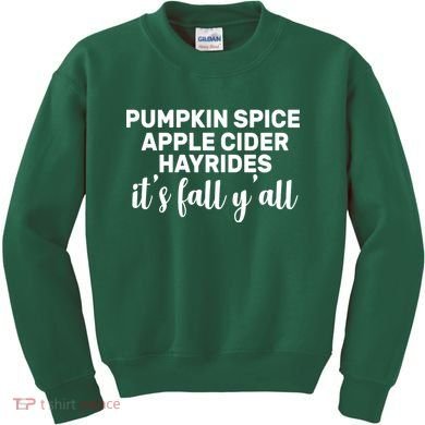  Pumpkin Spice It's Fall Y'all Kids Sweatshirt