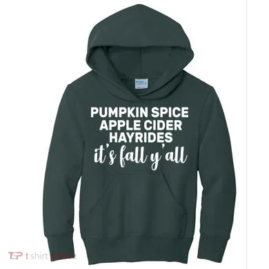Pumpkin Spice It's Fall Y'all Kids Hoodie