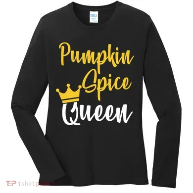 Pumpkin Spice Queen Women's Long Sleeve Shirt