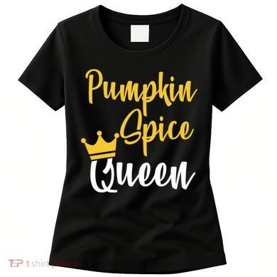 Pumpkin Spice Queen Women's T-Shirt