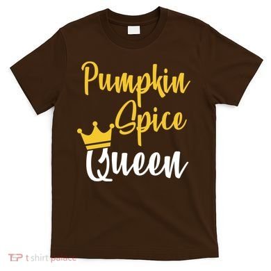 Pumpkin Spice Queen T-Shirt