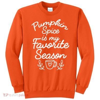 Pumpkin Spice Season Sweatshirt