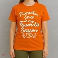 Pumpkin Spice Season T-Shirt thumb 4