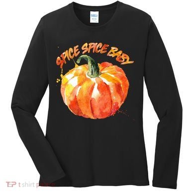 Pumpkin Spice Spice Baby Women's Long Sleeve Shirt