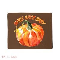 Pumpkin Spice Spice Baby Mousepad thumb 0