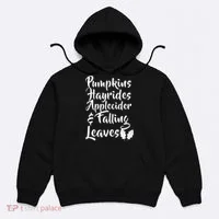 Pumpkins Hayrides Apple Cider and Falling Leaves Hoodie thumb 0