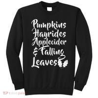 Pumpkins Hayrides Apple Cider and Falling Leaves Sweatshirt thumb 0