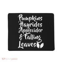 Pumpkins Hayrides Apple Cider and Falling Leaves Mousepad thumb 0