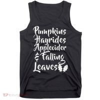 Pumpkins Hayrides Apple Cider and Falling Leaves Tank Top thumb 0