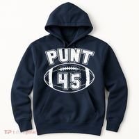 Punt 45 Anti Trump Football Hoodie thumb 0