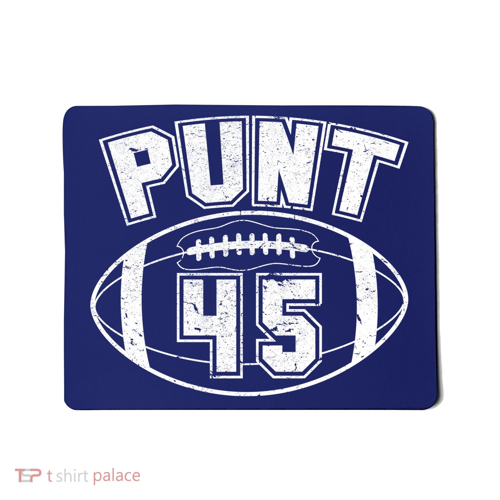Punt 45 Anti Trump Football Mousepad