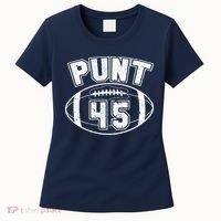 Punt 45 Anti Trump Football Women's T-Shirt thumb 0