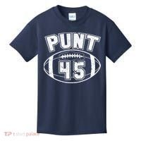 Punt 45 Anti Trump Football Kids T-Shirt thumb 0